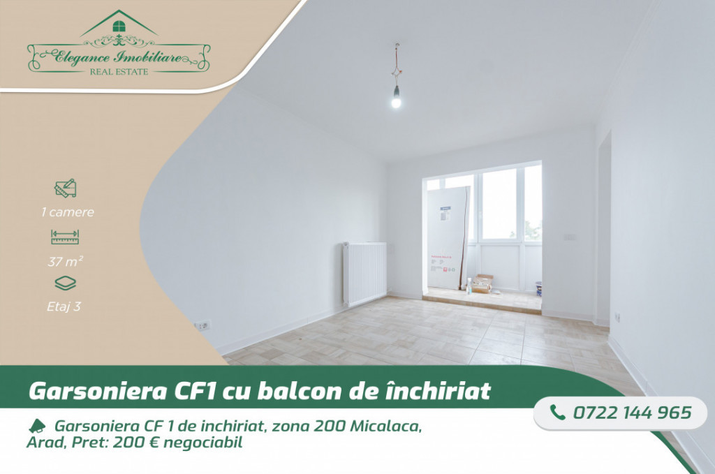 Garsoniera CF 1 de inchiriat, zona 200 Micalaca, Arad