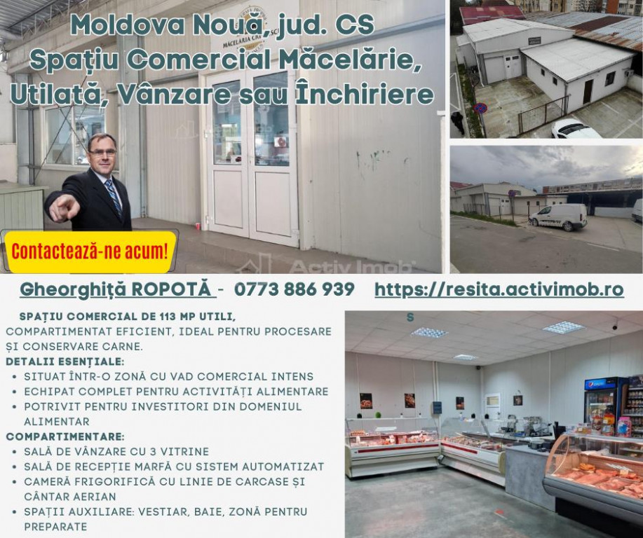 Moldova Noua, Spatiu Comercial - Macelarie, Utilata, sau