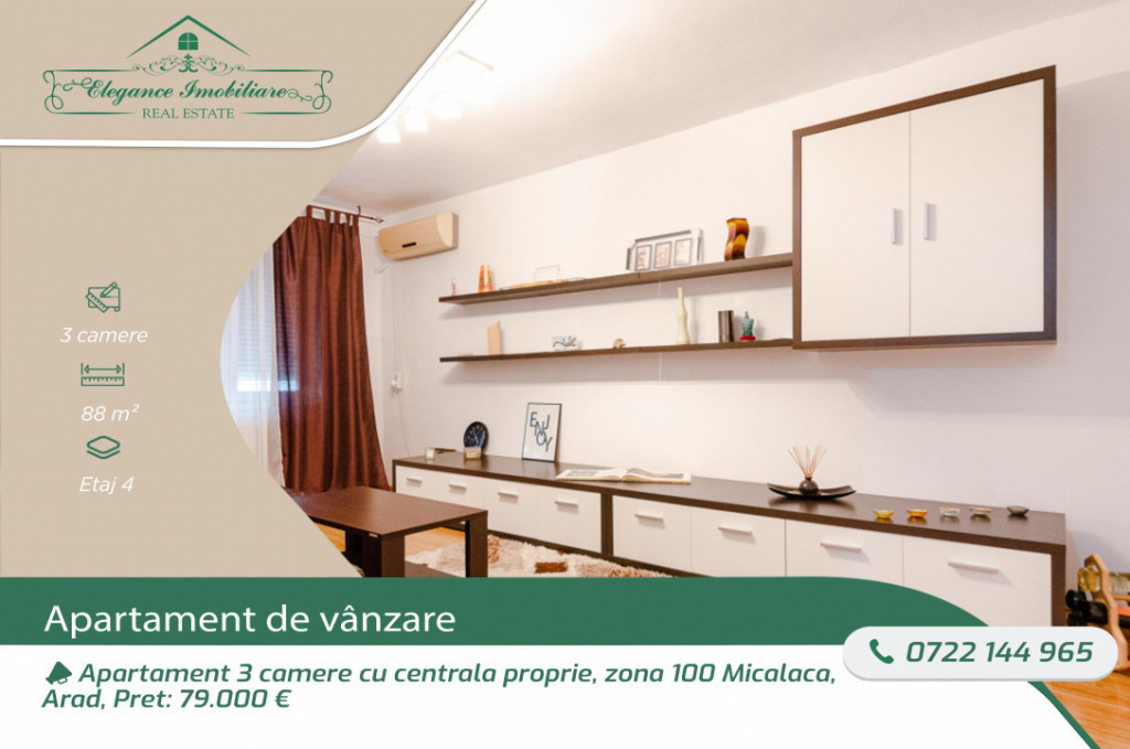 Apartament 3 camere cu centrala proprie, zona 100 Micalaca,