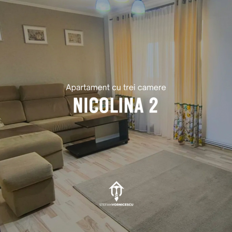 Apartament cu 3 camere decomandat | Nicolina