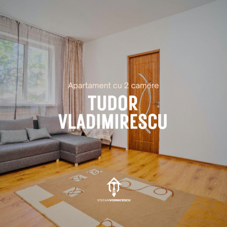 Apartament cu 2 camere | Complet renovat | Tudor Vladimiresc