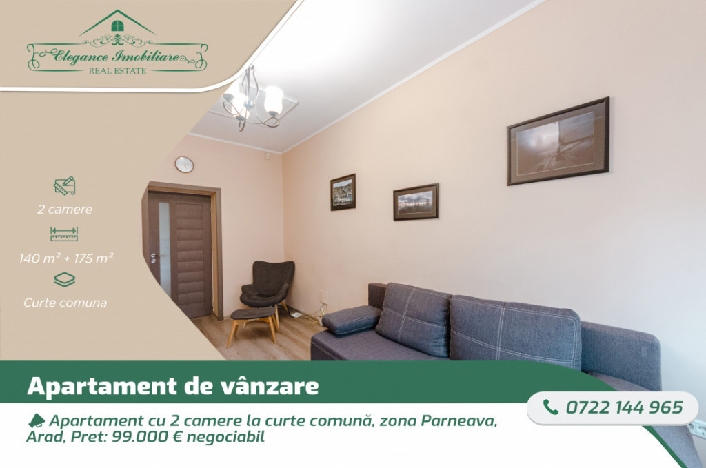 Apartament cu 2 camere la curte comună, zona Parneava, Arad