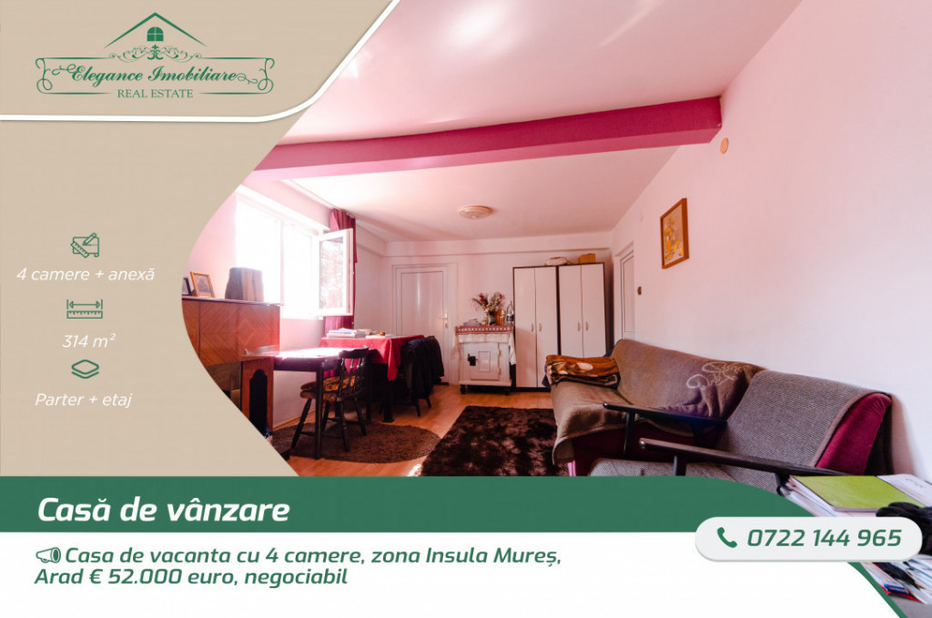 Casa de vacanta cu 4 camere, zona Insula Mureș, Arad