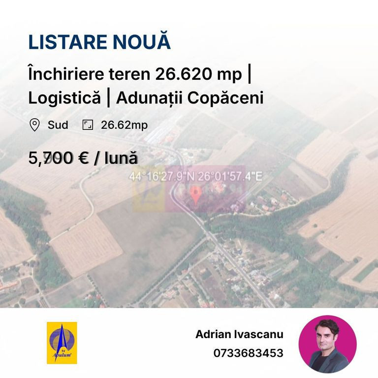 Închiriere teren 26.620 mp | Logistică | Adunații Cop?...
