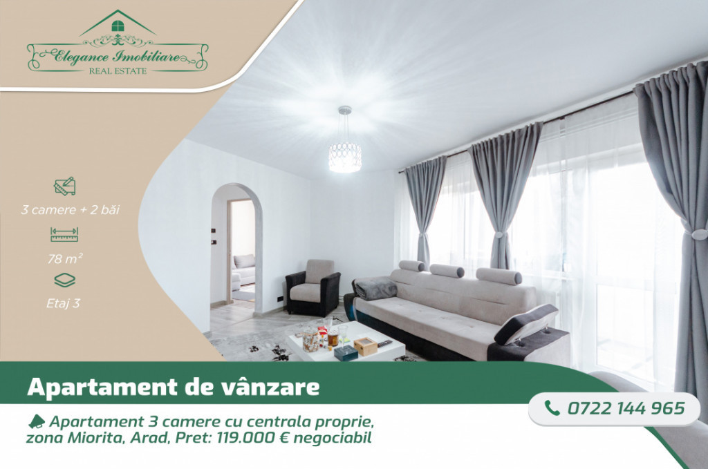 Apartament 3 camere cu centrala proprie, zona Miorita, Arad
