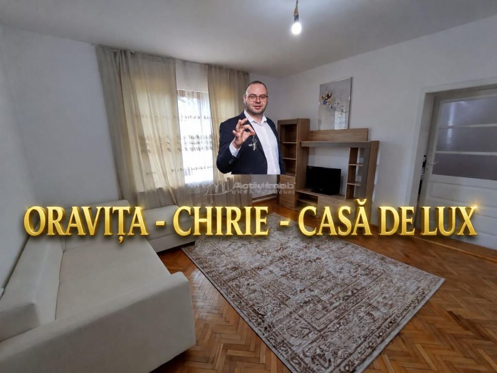 Oravita | Casa Moderna de Inchiriat | Gata de Mutare | Compl