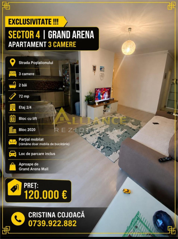 Sector 4 Grand Arena Apartament 3 camere 2 bai Mobilat si Ut