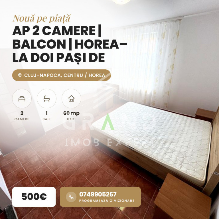 Ap 2 camere | BALCON | Horea–la doi pași de Facultatea de