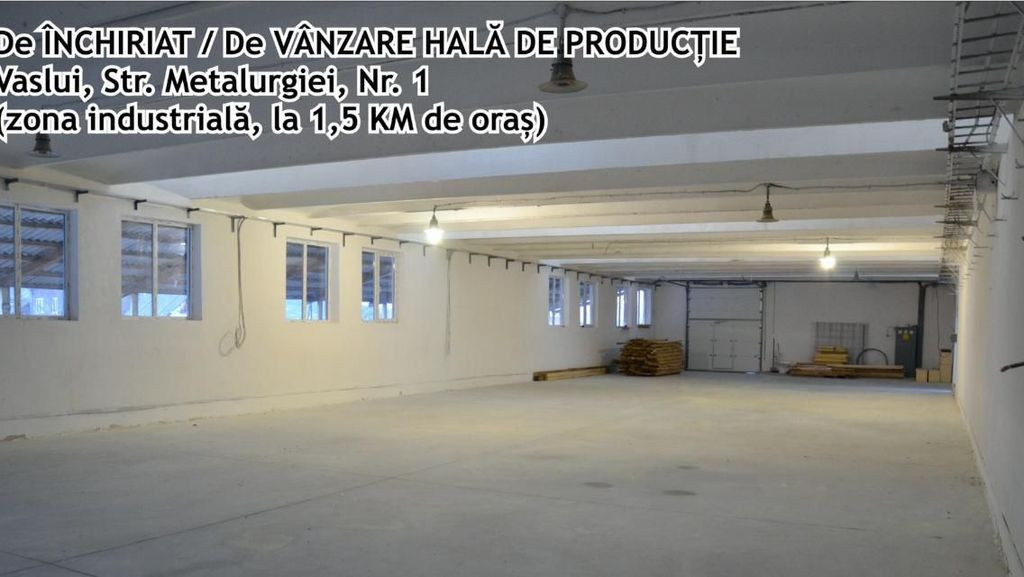 Hala productie, zona Industriala, Vaslui
