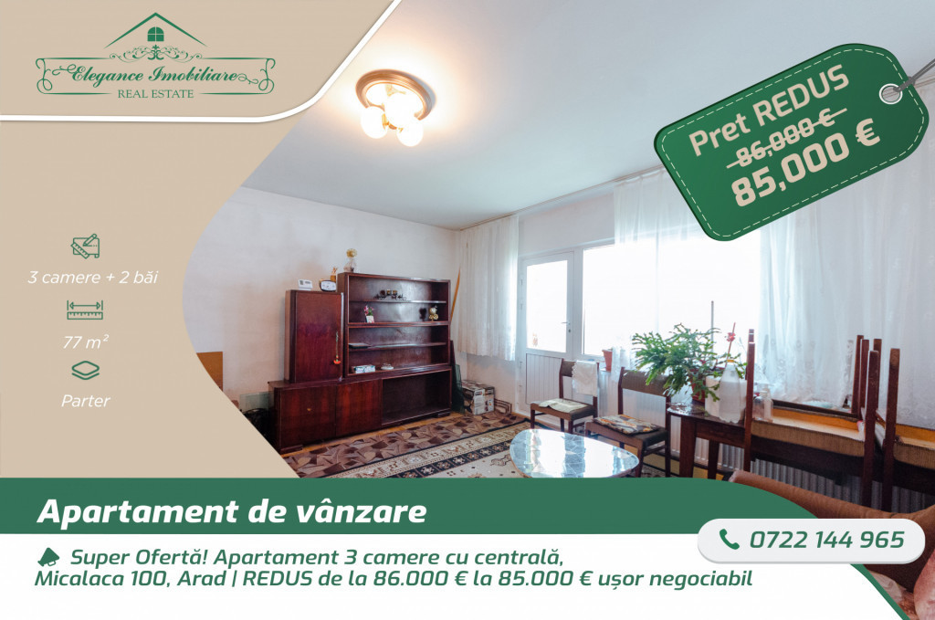 Apartament 3 camere cu centrala proprie, zona 100 Micalaca,