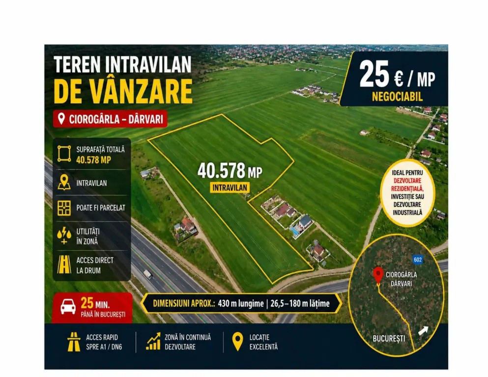 Teren intravilan 40.578 mp Ciorogârla-Dârvari Ideal dezvoltare