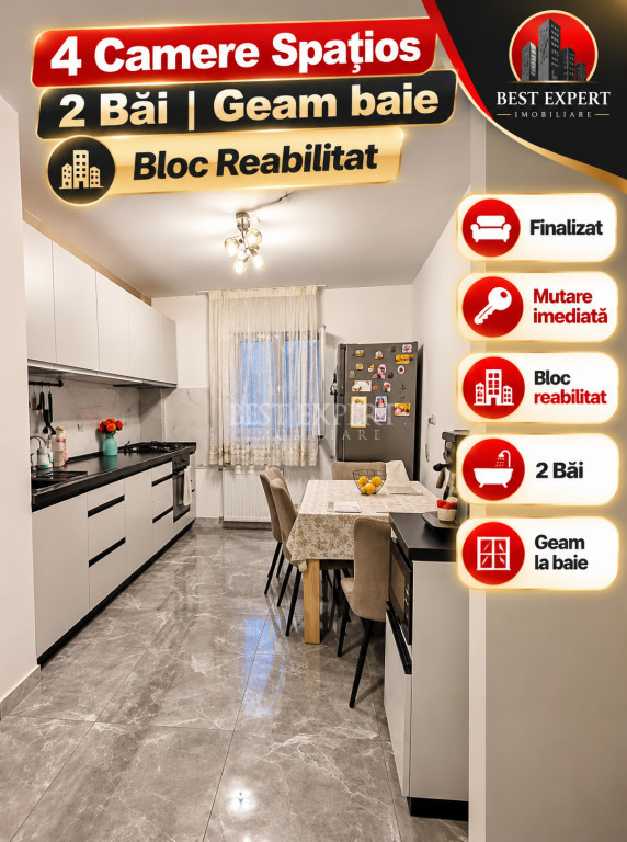 4 Camere Spațios | 2 Băi | Geam baie| Bloc Reabilitat | I