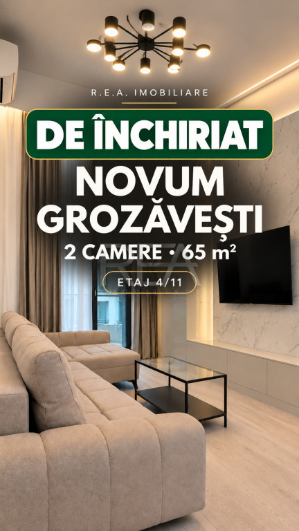 Novum Grozăvești | Prima închiriere | 2 camere | 65 mp |